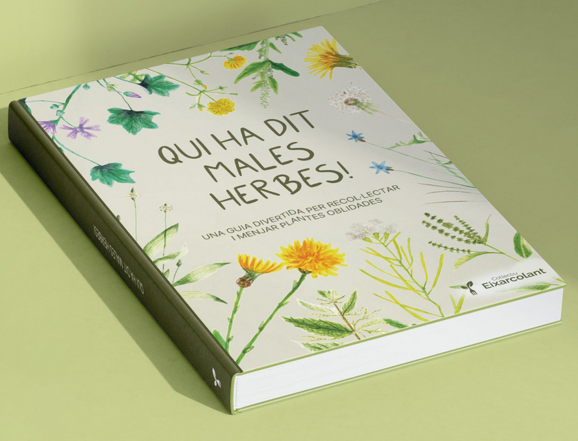 Qui ha dit males herbes!